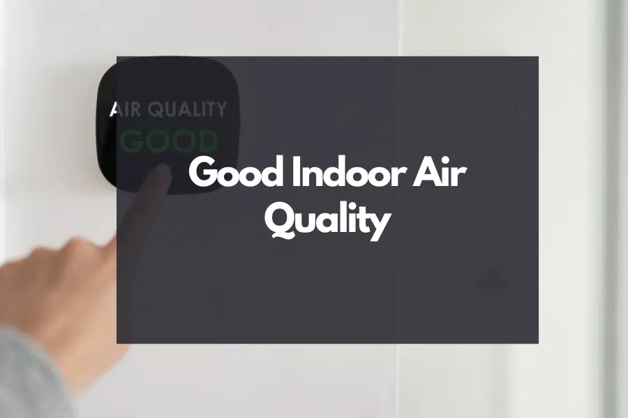 benefits of high dusting - good indoor air quality